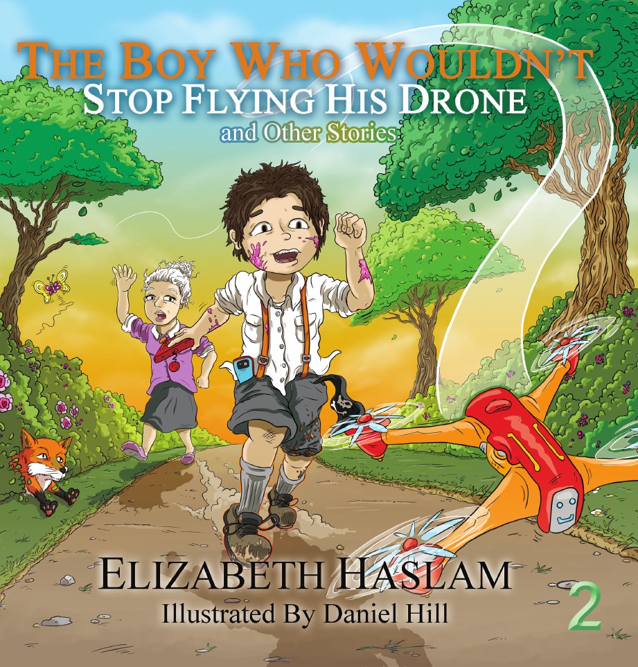 The Boy Who Wouldn't Stop Flying His Drone, Book 2