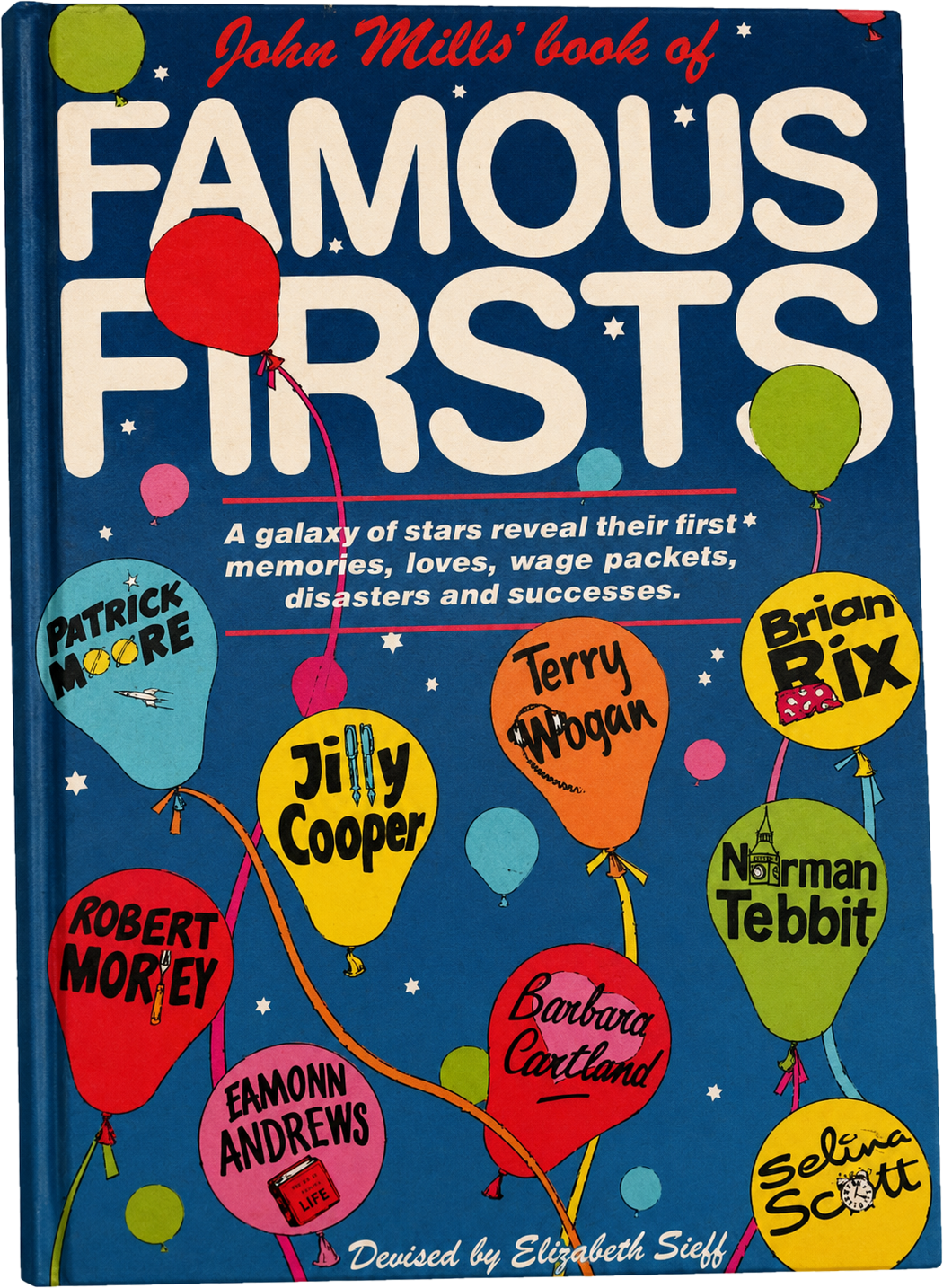 Famous Firsts, devised by Elizabeth Sieff